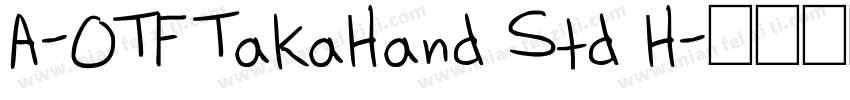 A-OTF TakaHand Std H字体转换